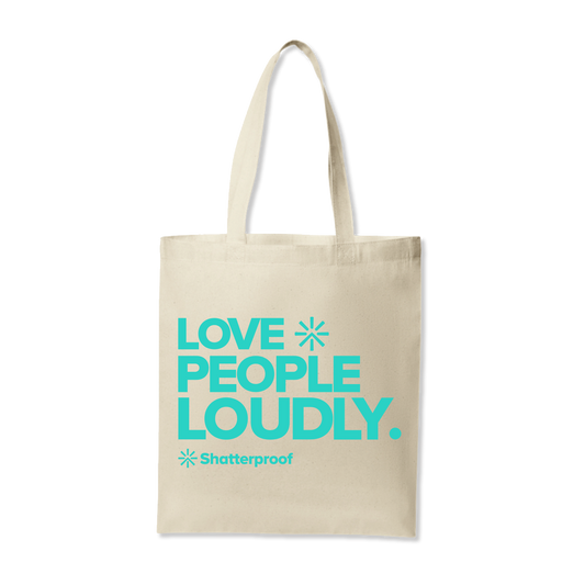 Love People Loudly Tote